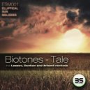 Biotones - Tale (Artemil Remix)