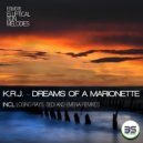 K.R.J. - Dreams Of A Marionette (Emenai Remix)