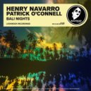 Henry Navarro & Patrick O\'connell - Bali Nights (Original Mix)