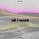 Diego Power - All I Want ()