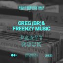 Freenzy Music & GREG (BR) - Party Rock (Extended mix)