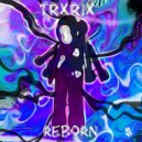 WXNDMXNE - REBORN (Slowed)