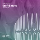Snade - On The Move (Extended Mix)