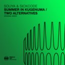 SICKCODE & Souya - Two Alternatives