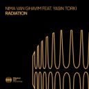 Nima van Ghavim & Yasin Torki - Radiation