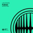 Levitate - Fuego (Original Mix)