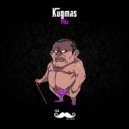 Kugmas - Put Your Hands Where I Can See