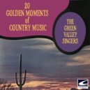 The Green Valley Singers - I Was Born In Virginia ()