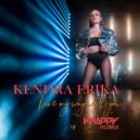 Kendra Erika & knappy - Have My Way With You (Knappy Remix Extended)