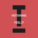 Hotswing - Feel It
