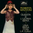 Roberta Mazzoni - Una sera con la luna ()