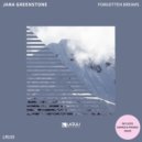 Jana Greenstone - Forgotten Dreams (Original Mix)