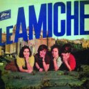 Le Amiche - Se questa vita non ti va