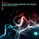 40Thavha - Lets Hold Hands Around The World (Radio Edit)