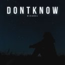 DISANEL - DONTKNOW (slowed)