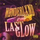 WØNDERLXND - Last Glow ()