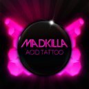MadKilla - Insider Vibe (Original Mix)
