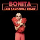 Las Bibas From Vizcaya & Zambianco & Jair Sandoval - Bonita (Jair Sandoval Extended Remix)