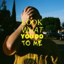 Isla June - Look What You Do to Me ()