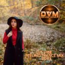Djs Vibe - Feeling Trance Mix 2023