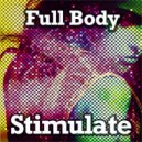 Full Body - Stimulate