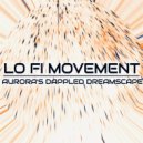 Lo Fi Movement - Aurora's Dappled Dreamscape
