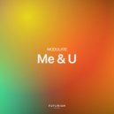 MODULATE - Me & U (Extended)