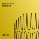 Mind Of One - Honestly (Extended Mix)