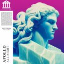 APOLLO. - All Night (Instrumental Mix)