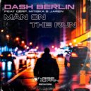 Dash Berlin feat. Cerf, Mitiska & Jaren - Man On The Run
