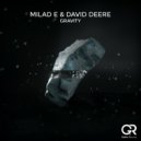 Milad E & David Deere - Gravity