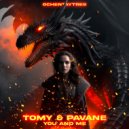 Tomy & Pavane - You And Me (Original Mix)