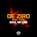 De Ziro Feat. Cass - Soul On Fire (Fracus Radio Edit)