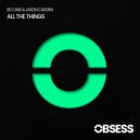 Ed Case & Jason Cadden - All The Things (Extended Mix)