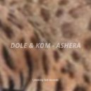 Dole & Kom - Ashera (Original Mix)