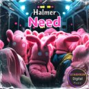 Halmer - Need