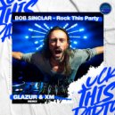 Bob Sinclar - Rock this Party