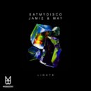 Jamie & May, Eatmydisco - Lights