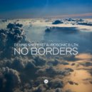 Aurosonic, Dennis Sheperd, LTN - No Borders