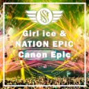 Girl ice & Nation Epic - Elevation ()