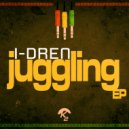 I-Dren - Juggling (Original Mix)
