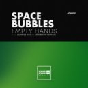 Space Bubbles - Bad Trip (Audrius Bass Remix)