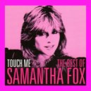 Samantha Fox - Touch Me (Les Bisous Extended)