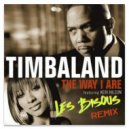 Timbaland feat. Keri Hilson - The Way I Are (Les Bisous Remix)