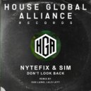 Nytefix & Sim & Dan Laino - Don\'t Look Back (Dan Laino Remix)