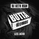 Dj Geto Man - Silver And Gold