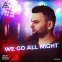 Liquid Gravity Planet - We Go All Night (Original Mix)