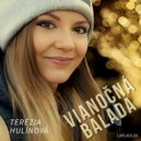Terézia Hulínová - Vianočná balada
