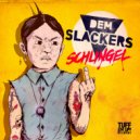 Dem Slackers - Schlingel (Peking Duk Remix)