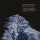 Piergiorgio Pirro & Cyrille Obermüller & Luis Mora Matus - pronunciation (feat. Cyrille Obermüller & Luis Mora Matus) ()